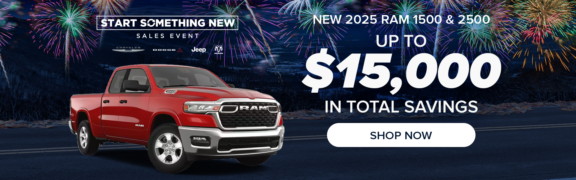 2025 Ram 1500 & 2500 - $15,000 in Savings - Shop Now